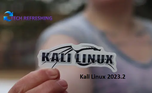 Kali Linux 2023.2 Release Unveils Enhanced Features for Hyper-V and PipeWire: Empowering the Cybersecurity Community