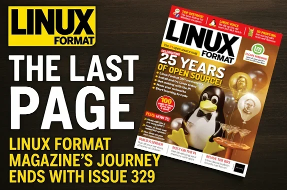 The Last Page: Linux Format Magazine’s Journey Ends with Issue 329