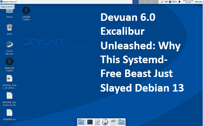 Devuan 6.0 Excalibur Unleashed: Why This Systemd-Free Beast Just Slayed Debian 13