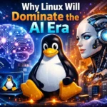 Why Linux Will Dominate the AI Era (2)